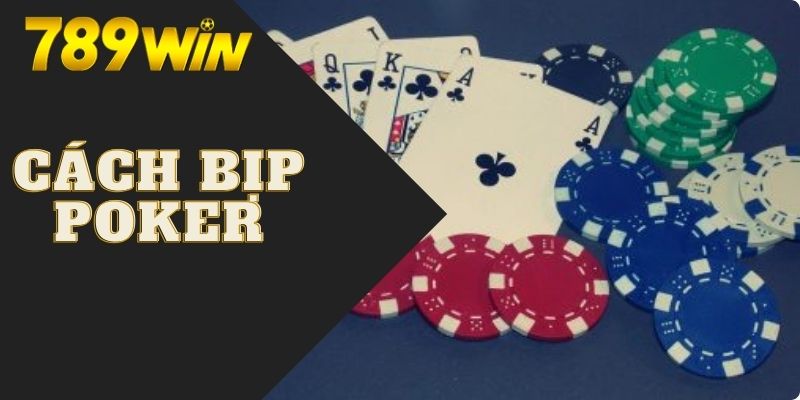 cách bịp Poker