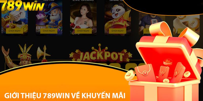 Khuyến Mãi Nạp Đầu 789Win - Cơ Hội Vàng Nhận Thưởng Lớn 5 Tổng quan khuyến mãi nạp đầu 789Win