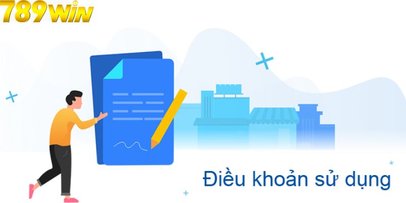 Những quy định về điều khoản sử dụng cụ thể nhất