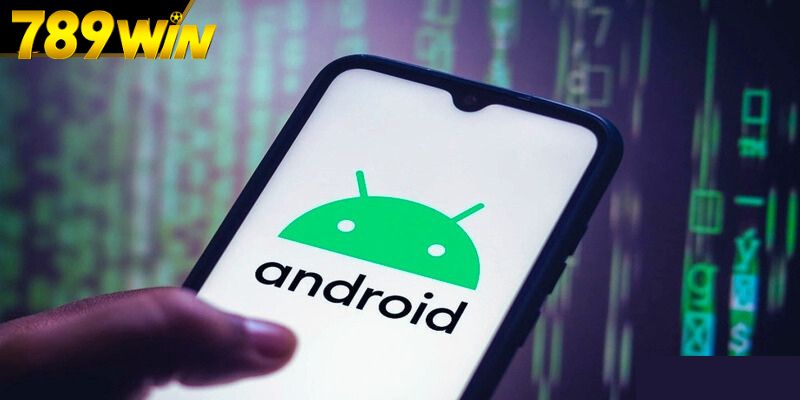 Tải App 789win 2 Cách tải ứng dụng 789Win trên máy Android